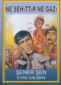 Ne Şehittir Ne Gazi (DVD)<br />Şener Şen, Ilyas Salman
